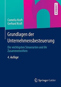 E-Book (pdf) Grundlagen der Unternehmensbesteuerung von Cornelia Kraft, Gerhard Kraft