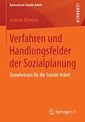E-Book (pdf) Verfahren und Handlungsfelder der Sozialplanung von Anselm Böhmer
