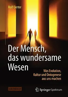 E-Book (pdf) Der Mensch, das wundersame Wesen von Rolf Oerter