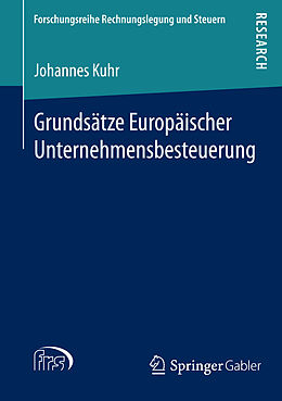 E-Book (pdf) Grundsätze Europäischer Unternehmensbesteuerung von Johannes Kuhr