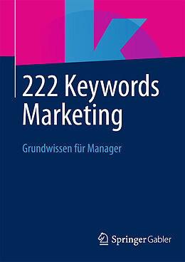Kartonierter Einband 222 Keywords Marketing von 