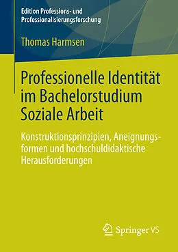 E-Book (pdf) Professionelle Identität im Bachelorstudium Soziale Arbeit von Thomas Harmsen