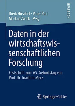 E-Book (pdf) Daten in der wirtschaftswissenschaftlichen Forschung von Dierk Hirschel, Peter Paic, Markus Zwick