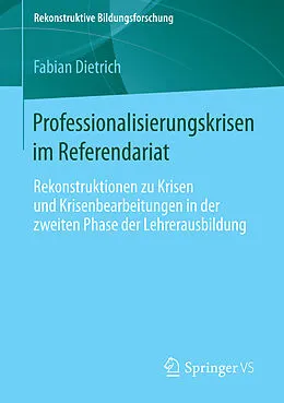 E-Book (pdf) Professionalisierungskrisen im Referendariat von Fabian Dietrich