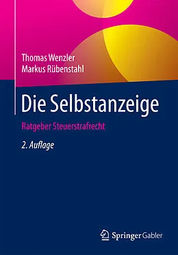 E-Book (pdf) Die Selbstanzeige von Thomas Wenzler, Markus Rübenstahl