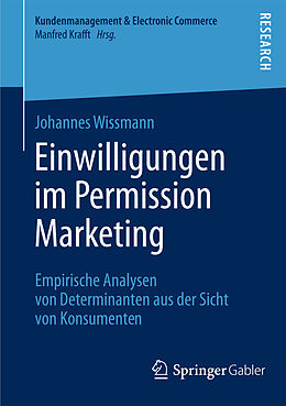 Kartonierter Einband Einwilligungen im Permission Marketing von Johannes Wissmann