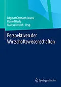 E-Book (pdf) Perspektiven der Wirtschaftswissenschaften von Dagmar Gesmann-Nuissl, Ronald Hartz, Marcus Dittrich