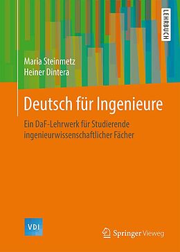 E-Book (pdf) Deutsch für Ingenieure von Maria Steinmetz, Heiner Dintera