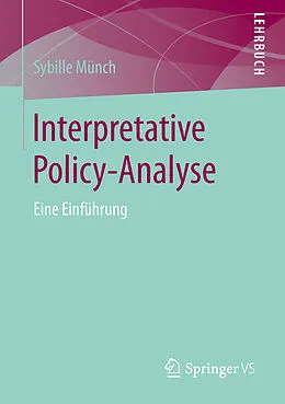 E-Book (pdf) Interpretative Policy-Analyse von Sybille Münch