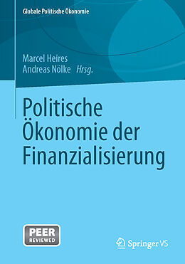 Kartonierter Einband Politische Ökonomie der Finanzialisierung von 