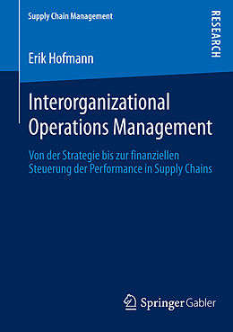 E-Book (pdf) Interorganizational Operations Management von Erik Hofmann