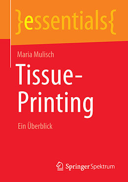 E-Book (pdf) Tissue-Printing von Maria Mulisch