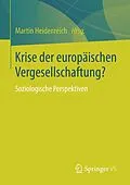 E-Book (pdf) Krise der europäischen Vergesellschaftung? von Martin Heidenreich