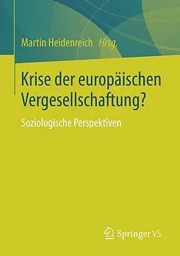 E-Book (pdf) Krise der europäischen Vergesellschaftung? von Martin Heidenreich