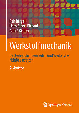 Fester Einband Werkstoffmechanik von Ralf Bürgel, Hans Albert Richard, Andre Riemer