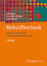 E-Book (pdf) Werkstoffmechanik von Ralf Bürgel, Hans Albert Richard, Andre Riemer