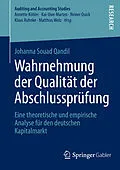 E-Book (pdf) Wahrnehmung der Qualität der Abschlussprüfung von Johanna Souad Qandil