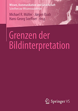E-Book (pdf) Grenzen der Bildinterpretation von Michael R. Müller, Jürgen Raab, Hans-Georg Soeffner