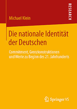 Kartonierter Einband Die nationale Identität der Deutschen von Michael Klein