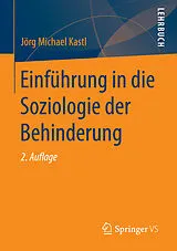 E-Book (pdf) Einführung in die Soziologie der Behinderung von Jörg Michael Kastl