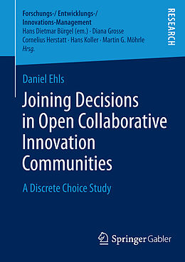 Kartonierter Einband Joining Decisions in Open Collaborative Innovation Communities von Daniel Ehls