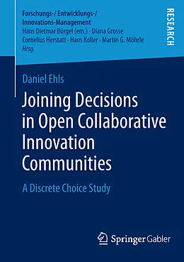 E-Book (pdf) Joining Decisions in Open Collaborative Innovation Communities von Daniel Ehls