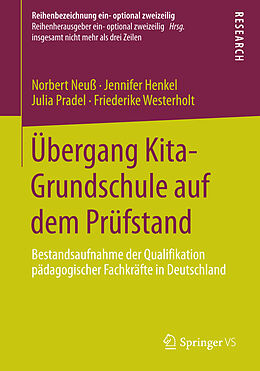 Kartonierter Einband Übergang Kita-Grundschule auf dem Prüfstand von Norbert Neuß, Jennifer Henkel, Julia Pradel