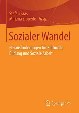 E-Book (pdf) Sozialer Wandel von Stefan Faas, Mirjana Zipperle