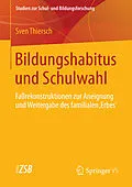 E-Book (pdf) Bildungshabitus und Schulwahl von Sven Thiersch