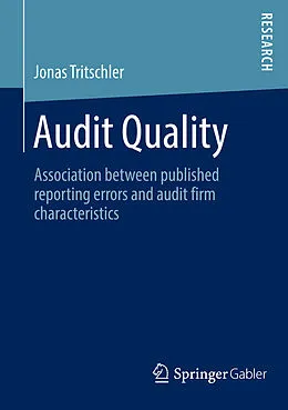 E-Book (pdf) Audit Quality von Jonas Tritschler