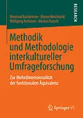 E-Book (pdf) Methodik und Methodologie interkultureller Umfrageforschung von Reinhard Bachleitner, Martin Weichbold, Wolfgang Aschauer