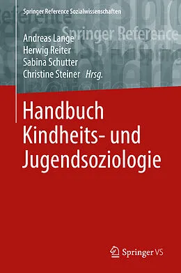 E-Book (pdf) Handbuch Kindheits- und Jugendsoziologie von 