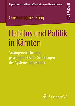 E-Book (pdf) Habitus und Politik in Kärnten von Christian Dorner-Hörig