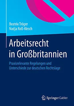 E-Book (pdf) Arbeitsrecht in Großbritannien von Beatrix Tröger, Nadja Roß-Kirsch