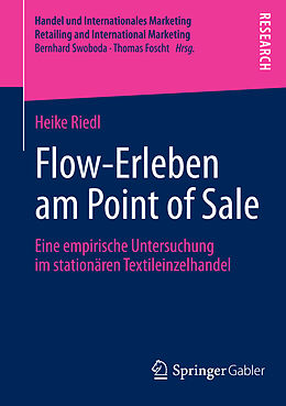 Kartonierter Einband Flow-Erleben am Point of Sale von Heike Riedl