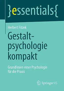 E-Book (pdf) Gestaltpsychologie kompakt von Herbert Fitzek