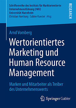Kartonierter Einband Wertorientiertes Marketing und Human Resource Management von Arnd Vomberg