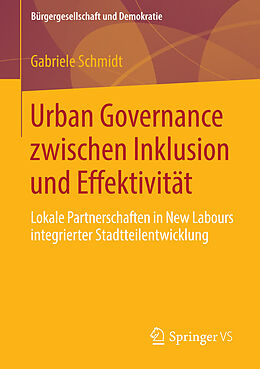 E-Book (pdf) Urban Governance zwischen Inklusion und Effektivität von Gabriele Schmidt
