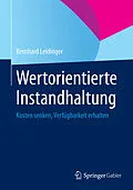 E-Book (pdf) Wertorientierte Instandhaltung von Bernhard Leidinger