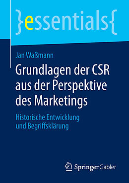 E-Book (pdf) Grundlagen der CSR aus der Perspektive des Marketings von Jan Waßmann