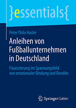 E-Book (pdf) Anleihen von Fußballunternehmen in Deutschland von Peter Thilo Hasler
