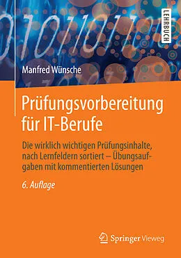 E-Book (pdf) Prüfungsvorbereitung für IT-Berufe von Manfred Wünsche