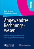 E-Book (pdf) Angewandtes Rechnungswesen von Karin Nickenig, Carsten Wesselmann