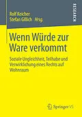 E-Book (pdf) Wenn Würde zur Ware verkommt von Rolf Keicher, Stefan Gillich