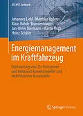 E-Book (pdf) Energiemanagement im Kraftfahrzeug von Johannes Liebl, Matthias Lederer, Klaus Rohde-Brandenburger