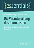 E-Book (pdf) Die Verantwortung des Journalisten von Walter Hömberg, Christian Klenk