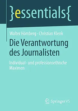 E-Book (pdf) Die Verantwortung des Journalisten von Walter Hömberg, Christian Klenk