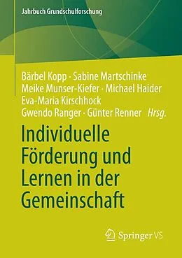 E-Book (pdf) Individuelle Förderung und Lernen in der Gemeinschaft von Bärbel Kopp, Sabine Martschinke, Meike Munser-Kiefer