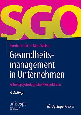 E-Book (pdf) Gesundheitsmanagement in Unternehmen von Eberhard Ulich, Marc Wülser