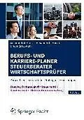 E-Book (pdf) Berufs- und Karriere-Planer Steuerberater | Wirtschaftsprüfer von Susanne Löffelholz, Alexander Hüsch, Ursula Ernst-Auch